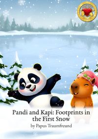 Buch Cover Adventures of Pandi &amp; Kapi / Pandi and Kapi: Footprints in the First Snow