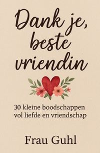 Buch Cover Danke je, beste vriendin