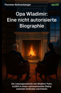 Buch Cover Opa Wladimir: Eine nicht autorisierte Biographie
