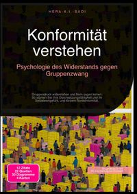 Buch Cover Konformität verstehen: Psychologie des Widerstands gegen Gruppenzwang