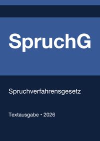 Buch Cover SpruchG - Spruchverfahrensgesetz (Deutschland) 2026