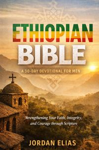 Buch Cover Ethiopian Bible: A 30-Day Devotional for Men
