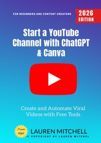 Buch Cover Start a YouTube Channel with ChatGPT &amp; Canva: