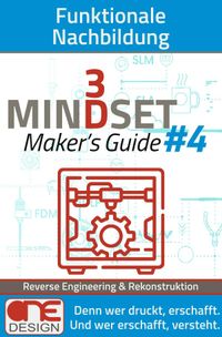 Buch Cover 3D Mindset | Maker’s Guides / Funktionale Nachbildung