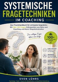 Buch Cover Systemische Fragetechniken im Coaching