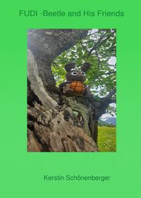 Buch Cover FUDI the Beetle / FUDI -Beetle and His Friends