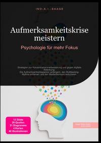 Buch Cover Aufmerksamkeitskrise meistern: Psychologie für mehr Fokus