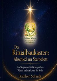 Buch Cover Der Ritualbaukasten: Abschied am Sterbebett