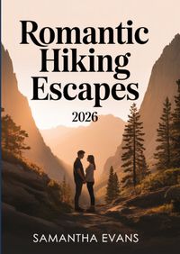 Buch Cover Romantic Hiking Escapes 2026