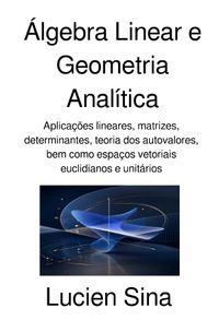 Buch Cover Álgebra Linear e Geometria Analítica