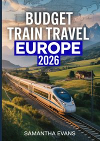 Buch Cover Budget Train Travel Europe 2026