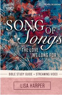Buch Cover Song of Songs Bible Study Guide plus Streaming Video