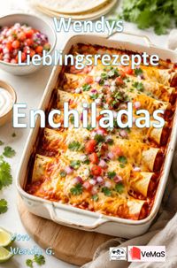 Buch Cover Wendys Lieblingsrezepte - Enchiladas