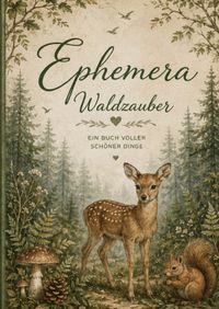 Buch Cover Ephemera Waldzauber