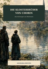 Buch Cover Die Klosterbrüder von Chorin