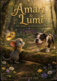 Buch Cover Amari &amp; Lumi - Die Magie der Freundschaft