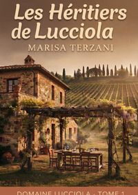 Buch Cover Domaine Lucciola / Les Héritiers de Lucciola