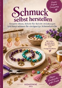 Buch Cover Schmuck selbst herstellen – kreative Ideen für dein neues Lieblingshobby