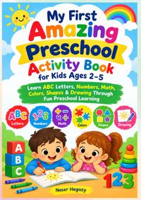 Buch Cover My First Amazing Preschool Activity Book for Kids Ages 2–5
