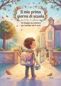 Buch Cover Il mio primo giorno di scuola