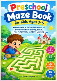 Buch Cover Preschool Maze Book for Kids Ages 3–5