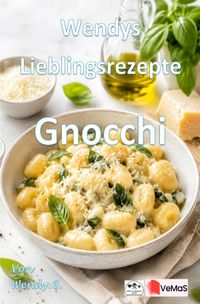 Buch Cover Wendys Lieblingsrezepte - Gnocchi