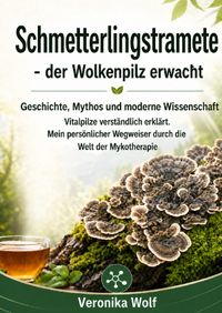 Buch Cover Schmetterlingstramete - der Wolkenpilz erwacht