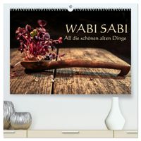Buch Cover Wabi Sabi: All die schönen alten Dinge (hochwertiger Premium Wandkalender 2027 DIN A2 quer), Kunstdruck in Hochglanz