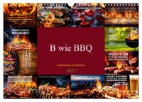 Buch Cover B wie BBQ Impressionen mit Sprüchen (Wandkalender 2027 DIN A3 quer), CALVENDO Monatskalender