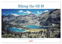 Buch Cover Hiking the GR 10 A long distance trail through the French Pyrenees (Wall Calendar 2027 DIN A2 landscape), CALVENDO 12 Month Wall Calendar