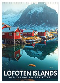 Buch Cover Lofoten Islands - Old School Poster Style (Wall Calendar 2027 DIN A3 portrait), CALVENDO 12 Month Wall Calendar
