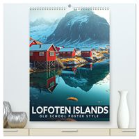Buch Cover Lofoten Islands - Old School Poster Style (High Quality Premium Wall Calendar 2027 DIN A2 portrait),CALVENDO 12 Month Wall Calendar