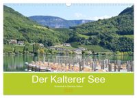 Buch Cover Der Kalterer See - Schönheit in Südtirols Süden (Wandkalender 2027 DIN A3 quer), CALVENDO Monatskalender