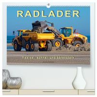Buch Cover Radlader - flexibel, schnell und bärenstark (hochwertiger Premium Wandkalender 2027 DIN A2 quer), Kunstdruck in Hochglanz