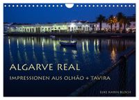 Buch Cover Algarve real - Impressionen aus Olhão und Tavira (Wandkalender 2027 DIN A4 quer), CALVENDO Monatskalender