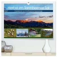 Buch Cover Herbst im Tannheimer Tal - Impressionen von Schattwald bis Nesselwängle (hochwertiger Premium Wandkalender 2027 DIN A2 quer), Kunstdruck in Hochglanz