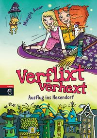 Buch Cover Verflixt verhext - Ausflug ins Hexendorf
