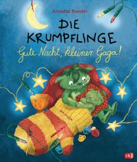 Buch Cover Die Krumpflinge - Gute Nacht, kleiner Gaga!
