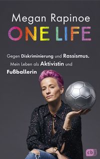 Buch Cover One Life - Gegen Diskriminierung und Rassismus. Mein Leben als Aktivistin und Fußballerin