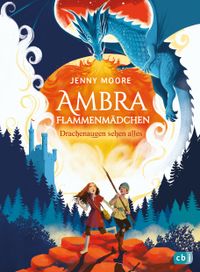 Buch Cover Ambra Flammenmädchen - Drachenaugen sehen alles