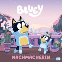 Buch Cover BLUEY – Nachmacherin