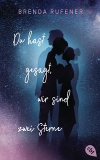 Buch Cover Du hast gesagt, wir sind zwei Sterne
