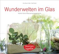 Buch Cover Wunderwelten im Glas