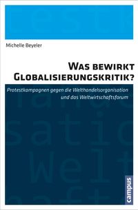 Buch Cover Was bewirkt Globalisierungskritik?