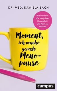 Buch Cover Moment, ich mache gerade Menopause