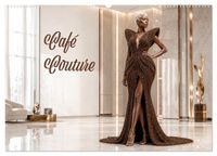 Buch Cover Café Couture (Wandkalender 2027 DIN A2 quer), CALVENDO Monatskalender