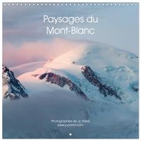 Buch Cover Paysages du Mont-Blanc (Calendrier mural carré 2027 30x30 cm) Calendrier double avec une page pour vos prises de notes