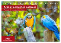 Buch Cover Aras et perruches colorées (Calendrier de bureau 2027 DIN A5 vertical), CALVENDO calendrier mensuel