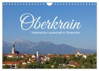 Buch Cover Oberkrain - Historische Landschaft in Slowenien (Wandkalender 2027 DIN A4 quer), CALVENDO Monatskalender