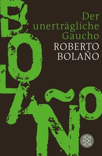 Buch Cover Der unerträgliche Gaucho